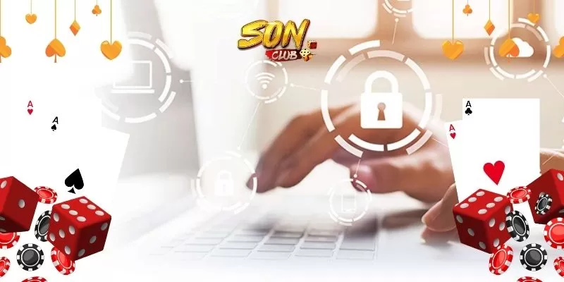 Chính sách bảo mật tại SonClub